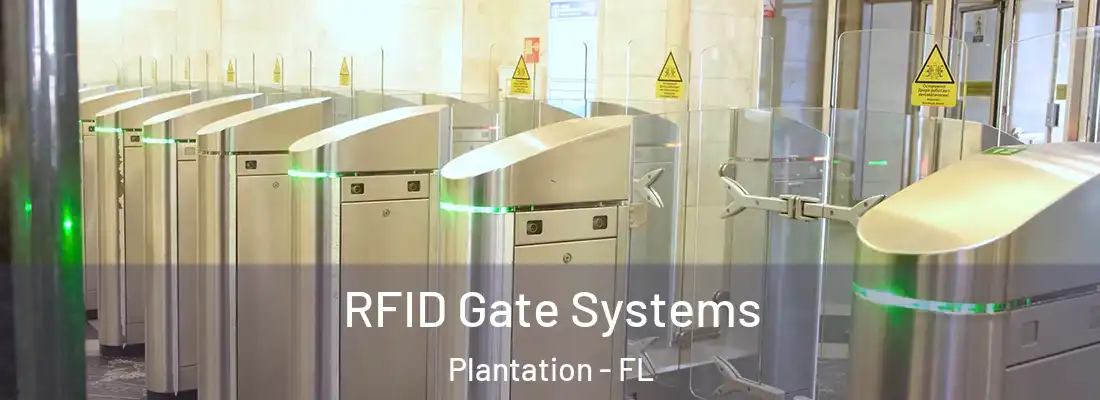 RFID Gate Systems Plantation - FL